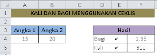 Kali dan Bagi Menggunakan ceklis dalam Excel